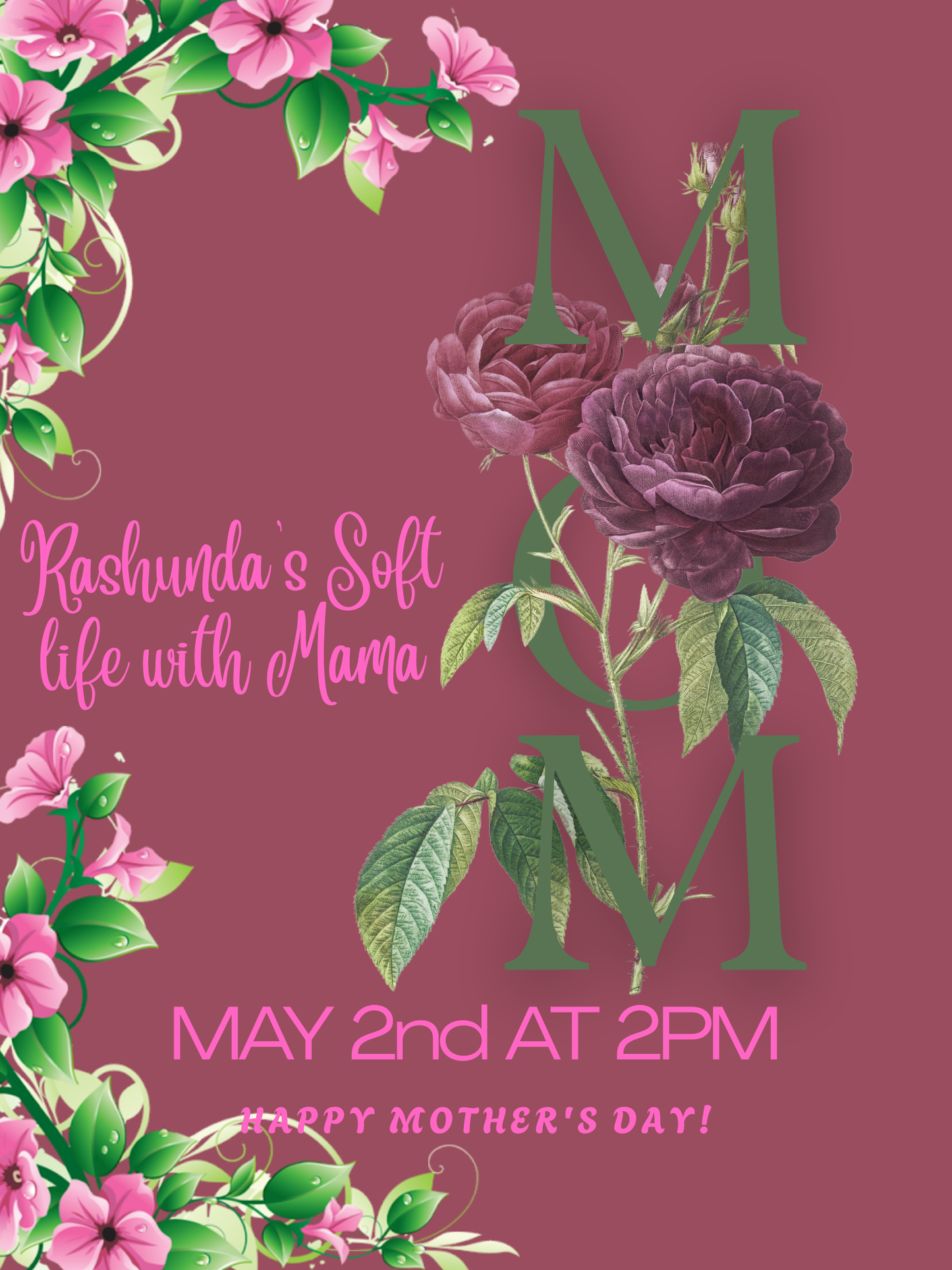 Rashunda’s soft life with Mama May 2nd @ 2pm (PRIVATE)
