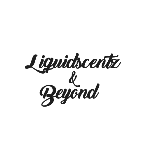 liquidscentz & beyond
